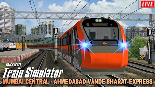 Journey in Mumbai  Ahmedabad Saffron Vande Bharat Express • Indian Train Simulator • MSTS LIVE [upl. by Hinckley]