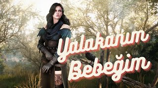 Yennefer  Yalakanım Bebeğim  Kalben The Witcher 3 MV [upl. by Nnylharas]