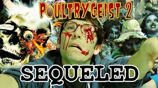 Sequeled  Poultrygeist 2 [upl. by Kuehn103]