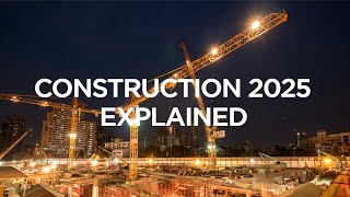 Construction 2025 Explained  The B1M [upl. by Daren423]