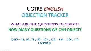 UGTRB ENGLISH OBJECTION TRACKER  QUESTIONS TO OBJECT WITH PROOF [upl. by Erolyat]