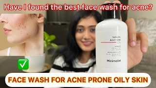 FACE WASH FOR OILY SKIN  BE MINIMALIST SALICYLIC ACID FACE WASH  Review  Face wash for acne skin [upl. by Stella]