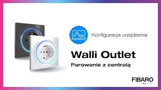 Walli Outlet  parowanie z centralą [upl. by Frasco]