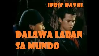 DALAWA LABAN SA MUNDO  ACG TAGALOG MOVIE COLLECTION [upl. by Eveneg]