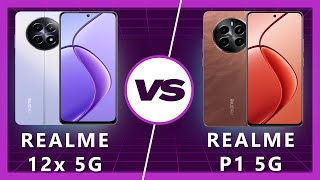 Realme P1 5G vs Realme 12x 5G Which One to Buy in 2024 [upl. by Anihta]