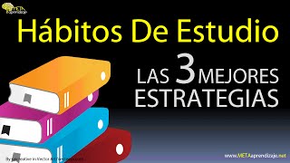 💣Hábitos De Estudio Las 3 MEJORES ESTRATEGIAS de Estudio Para Crear un Hábito y ESTUDIAR BIEN [upl. by Llehsyt]