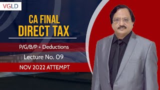 PGBP  Deductions  CA Final Direct Tax Lecture 09 [upl. by Anairdna]