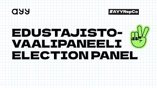 AYY Edustajistovaalipaneeli 2023  AYY RepCo Election Panel 2023 [upl. by Noami]