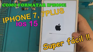 COMO FORMATAR IPHONE 7 E 7 PLUS RESTAURAR ZERAR DE FABRICA [upl. by Ru]