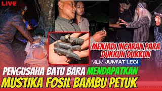 🔴MLM JUMAT LEGI PENGUSAHA BATUBARA MENGINCAR FOSIL BAMBU PETUK  gus hasyim asrori terbaru [upl. by Yesor]