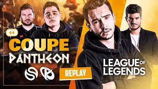 On AFFRONTE la KCORP amp SOLARY  ► Coupe Pantheon sur League of Legends [upl. by Deck]