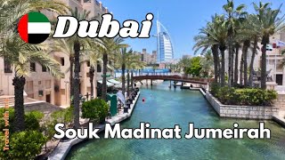 Dubai Souk Madinat Jumeirah Amazing Burj Al Arab view Walking Tour [upl. by Adnolahs304]