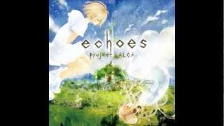 projectALCA yanaginagi やなぎなぎ  Echoes [upl. by Noitsirhc]