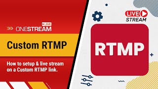 How to Live Stream on a Custom RTMP Link  Tutorial [upl. by Lehcar910]