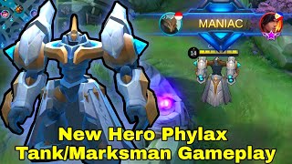 New Hero Phylax Gameplay  Mobile Legends Bang Bang [upl. by Lahcear620]