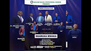 DAY 2  IGITERANE NGARUKA MWAKA SHALOM GILGAL PENTECOSTAL CHURCH [upl. by Atiekal230]