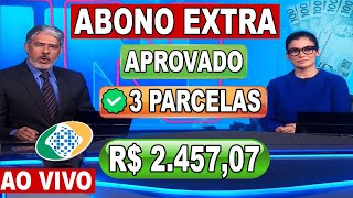 ✔️APROVADO ABONO EXTRA EM SETEMBRO 3 PARCELAS PARA APOSENTADOS E PENSIONISTAS EM 2024 [upl. by Lienet560]