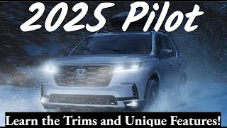 2025 Honda Pilot Trims Key Features amp More [upl. by Martijn]