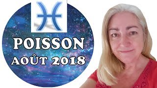 POISSON Août 2018 Tarot Astrologique [upl. by Ponzo]