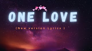 One Love ❤️  Heartfelt Love Song to Share with Your Special One [upl. by Carnes635]