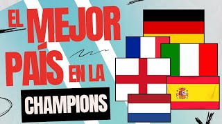 ¿Que PAÍS es el MEJOR en la HISTORIA DE LA CHAMPIONS [upl. by Adin]