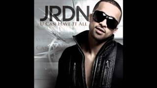 JRDN  U Can Have It All With Lyrics [upl. by Meid]