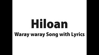 Waray waray Song Hiloan with Lyrics [upl. by Oderf48]