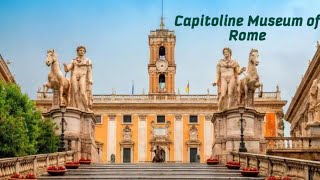 Capitoline Museum of Italy Rome [upl. by Tristas179]