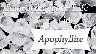 APOPHYLLITE 💎 TOP 4 Crystal Wisdom Benefits of Apophyllite Crystal  Stone of Acceptance [upl. by Ititrefen861]