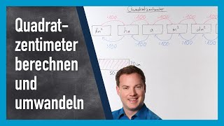 Quadratzentimeter berechnen und umwandeln [upl. by Xanthus]