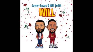 Joyner Lucas amp Will Smith  Will Extended Remix [upl. by Broddy341]