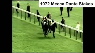 1972 Mecca Dante stakes York [upl. by Celestia14]