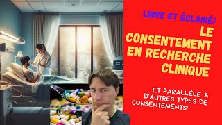 Le consentement libre et éclairé en médecine [upl. by Ecyrb]