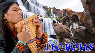 Leo Rojas ★ Best of Pan Flute ★ Leo Rojas Sus Exitos 2023 ► 63 min [upl. by Noneek]