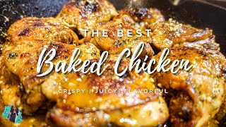 THE BEST BAKED CHICKEN YOULL EVER MAKE   JUICY amp CRISPY  EASY RECIPE TUTORIAL [upl. by Atilrac]