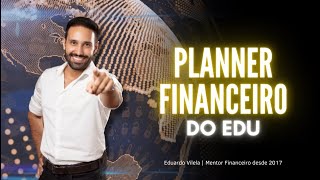 Planner Financeiro do Edu  LP [upl. by Neibart305]