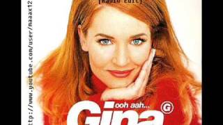 Gina G  Ooh Aah Just A Little Bit 2008 Radio Edit [upl. by Solomon271]