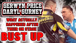 Gerwyn Price and Daryl Gurney What actually happened after their on stage bust up [upl. by Erodisi]