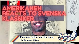 Amerikanen Reacts to Svenska Klassiker Philemon Arthur and the dung  In kommer Gösta [upl. by Wichern]