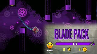 quotBlade Packquot All levels  All Coins 2265  Geometry dash [upl. by Zwart]