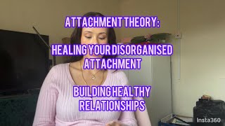 INTERACTIVE DISORGANISED ATTACHMENT STYLE HEALING What recovery looks like for the anxiousavoidant [upl. by Ergener604]