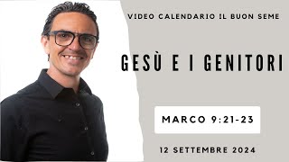 12 SETTEMBRE 2024 Calendario cristiano IL BUON SEME [upl. by Inahpit]