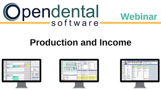 Open Dental Webinar Production and Income [upl. by Ehcor]