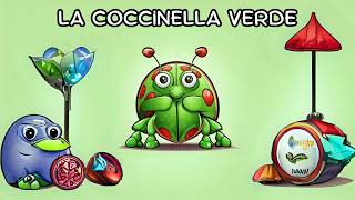 LA COCCINELLA VERDE  Canzone per Bambini  Canzone per Bimbi  Ciuf Ciuf TV [upl. by Jose]