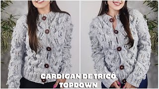 Cardigan de Tricô Topdown Método Contiguos PARTE 2 [upl. by Mcnalley]