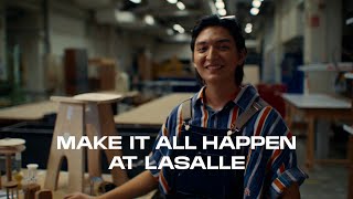 Make it all happen at LASALLE [upl. by Andriette]