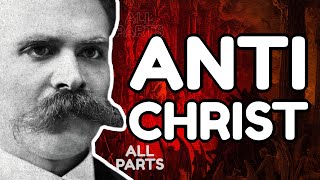 NIETZSCHE Explained The Antichrist Full Analysis [upl. by Prevot]