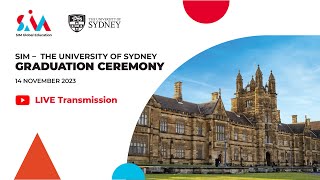 SIM  The University of Sydney Graduation Ceremony 2023 [upl. by Keele]