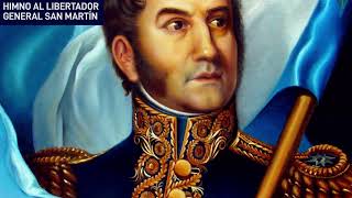 Himno al Libertador General San Martín [upl. by Nevla]