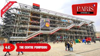 PARIS TRIP The Centre Pompidou  EP 02  4K [upl. by Cadal308]